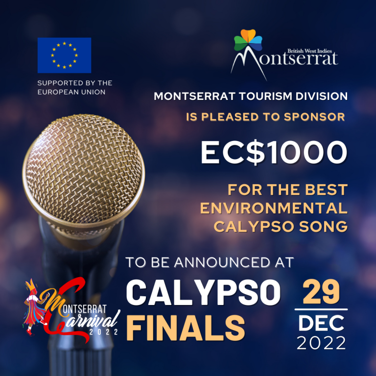 Montserrat Tourism Division Pledges $1000 for Best Environmental Calypso Song